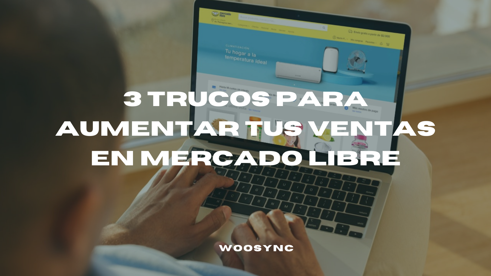 aumentar ventas en mercado libre